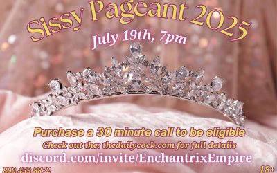 Who is Ready for the Sissy Pageant!!!